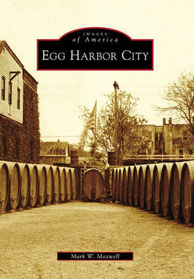 Egg Harbor City by Mark W Maxwell image