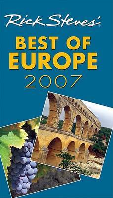 Rick Steves' Best of Europe: 2007 on Paperback by Rick Steves