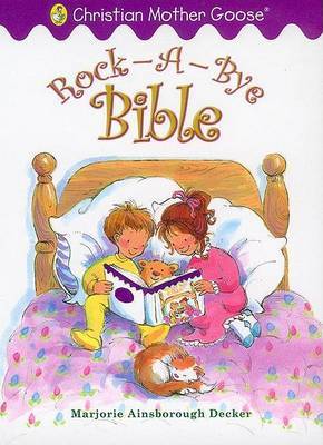 Rock-A-Bye Bible by Marjorie Ainsborough Decker image