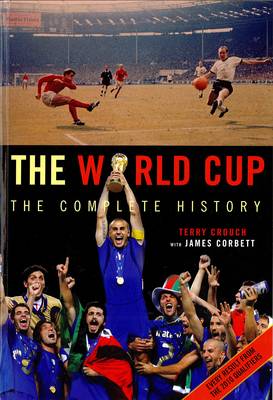 The World Cup 2010 - Complete History on Paperback