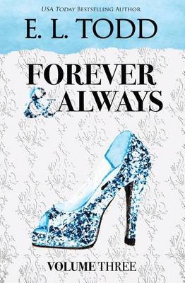 Forever and Always by E L Todd image