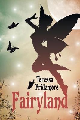 Fairyland by Teressa Pridemore image
