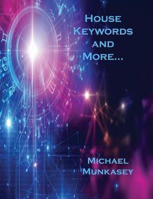 House Keywords and More... by Michael Munkasey image