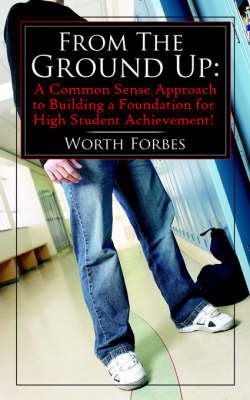 From The Ground Up by Worth Forbes image