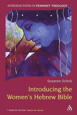 Introducing the Women's Hebrew Bible by Susanne Scholz image