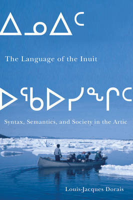 The Language of the Inuit by Louis-Jacques Dorais image