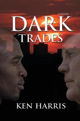 Dark Trades by Ken Harris image