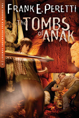 The Tombs of Anak by Frank E Peretti image