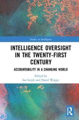 Intelligence Oversight in the Twenty-First Century image