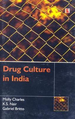 Drug Culture in India by Molly Charles image