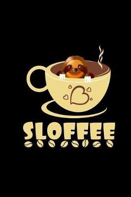 Sloffee by Funny Sloth Lover Gifts Publishing image