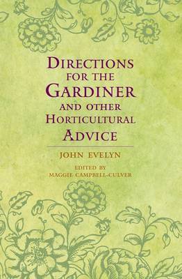 Directions for the Gardiner by John Evelyn image