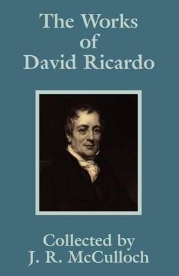 The Works of David Ricardo by David Ricardo image