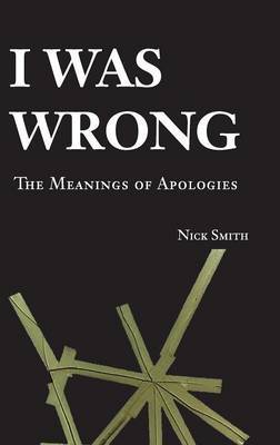 I Was Wrong on Hardback by Nick Smith