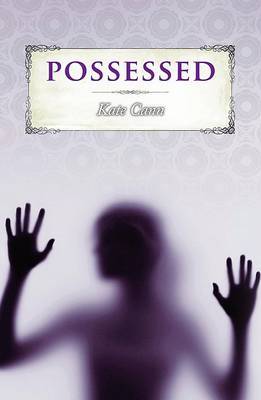 Possessed on Hardback by Kate Cann