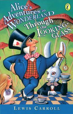 Alice's Adventures in Wonderland & Through the Looking Glass by Lewis Carroll image