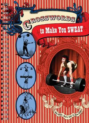 Crosswords to Make You Sweat by Matt Gaffney image