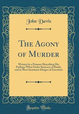 The Agony of Murder by John Davis image