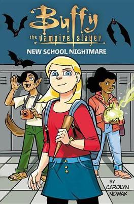 Buffy the Vampire Slayer: New School Nightmare image