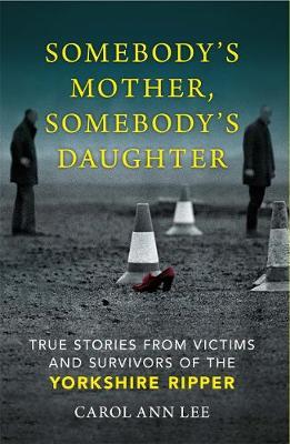 Somebody's Mother, Somebody's Daughter by Carol Ann Lee image