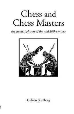 Chess and Chess Masters by Gideon Stahlberg image