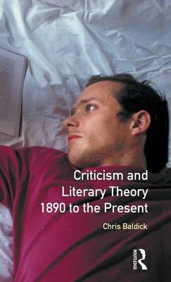 Criticism and Literary Theory 1890 to the Present by Chris Baldick image