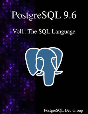 PostgreSQL 9.6 Vol1 by PostgreSQL Development Group image