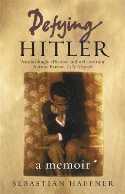 Defying Hitler by Sebastian Haffner image