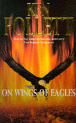 On Wings of Eagles on Paperback by Ken Follett