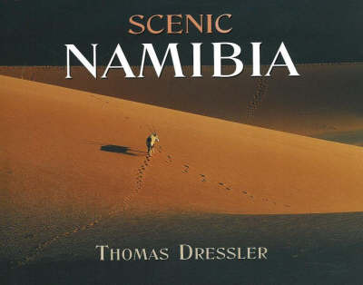 Scenic Namibia on Hardback by Thomas Dreschler