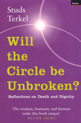 Will the Circle be Unbroken? by Studs Terkel image