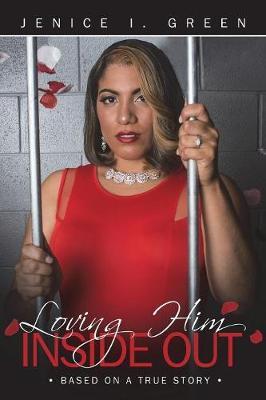 Loving Him Inside Out by Jenice Green image