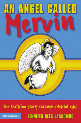 Angel Called Mervin by Jennifer Rees Larcombe image