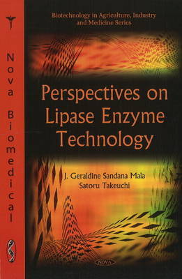 Perspectives on Lipase Enzyme Technology on Hardback by J. Geraldine Sandana Mala