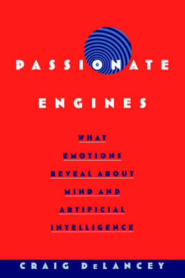Passionate Engines by Craig DeLancey image