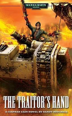 Warhammer: The Traitor's Hand (Ciaphas Cain) by Sandy Mitchell image