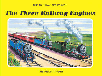 Railway Series No. 1: The Three Railway Engines on Hardback by Wilbert Vere Awdry