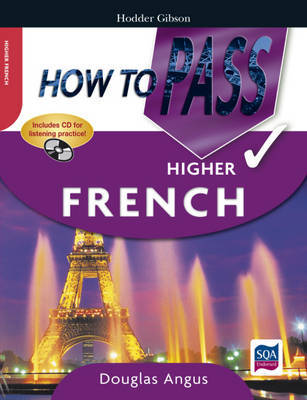 How to Pass Higher French by Douglas Angus image
