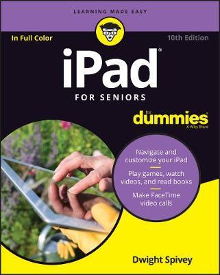 iPad For Seniors For Dummies by Dwight Spivey image