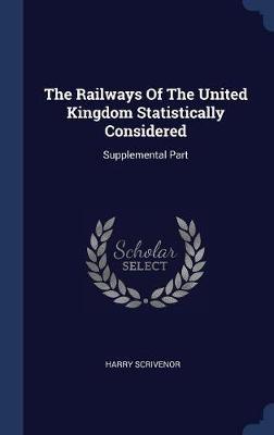 The Railways of the United Kingdom Statistically Considered image