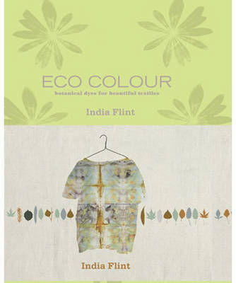 Eco Colour on Hardback by India Flint