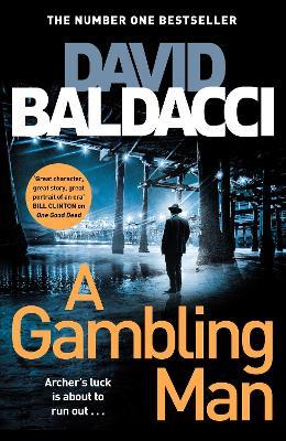 A Gambling Man by David Baldacci image