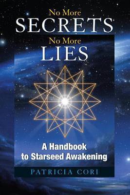 No More Secrets, No More Lies by Patricia Cori image