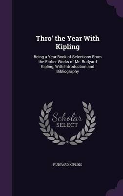 Thro' the Year with Kipling by Rudyard Kipling image