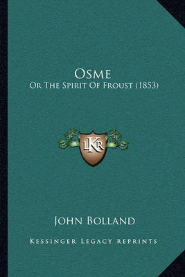 Osme: Or the Spirit of Froust (1853) by John Bolland image
