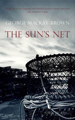 The Sun's Net by George Mackay Brown image