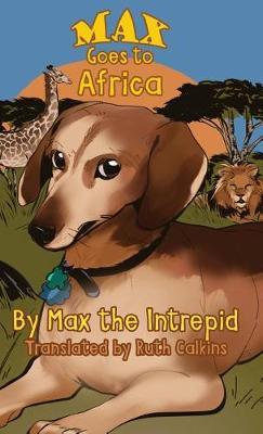 Max Goes to Africa by Max the Intrepid image