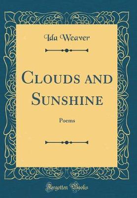 Clouds and Sunshine by Ida Weaver image