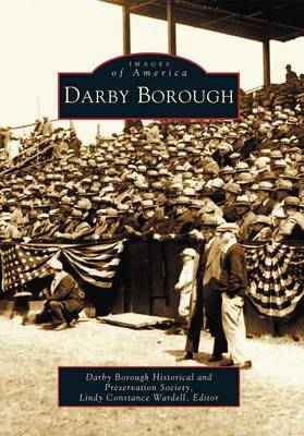 Darby Borough by Darby Borough Historical and Preservation Society (Pa.) image