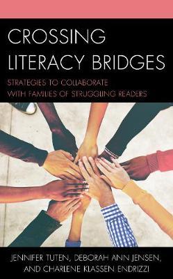 Crossing Literacy Bridges by Jennifer Tuten image